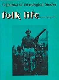 Folk Life: A Journal of Ethnological Studies: Volume EighteenLinnard (Ed.), William