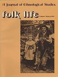 Folk Life: A Journal of Ethnological Studies: Volume SixteenJenkins (Ed.), J. Geraint