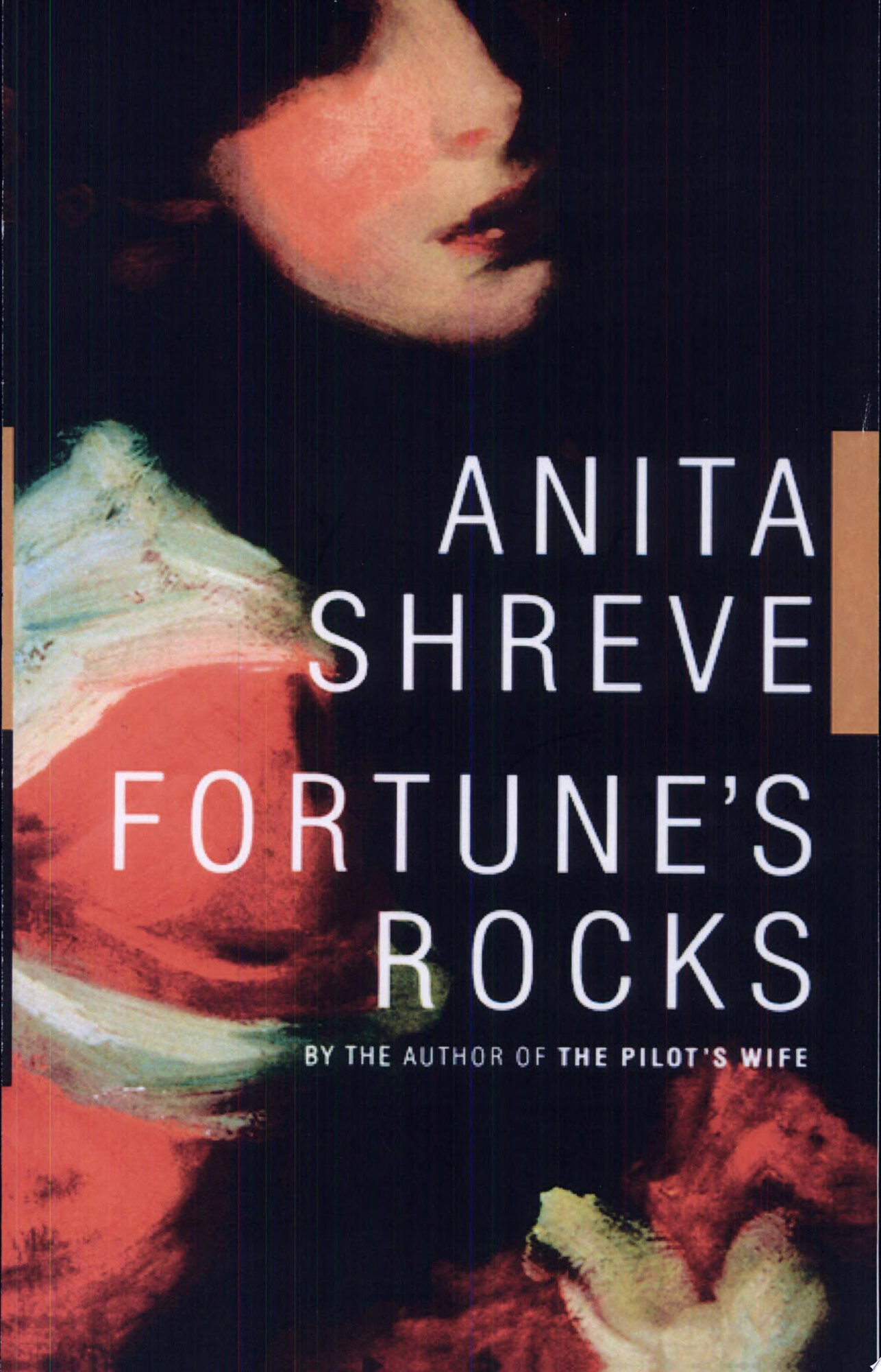 Fortune's Rocks: A Novel by: Shreve, Anita