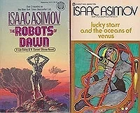 Foundation and Earth, Second Foundation, The Robots of Dawn, Lucky Starr and the Oceans of Venus (4 paperback novels)Asimov, Isaac