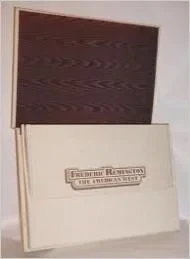 Frederic Remington - The American West - An Official Publication of the American Museum of Natural HistorySt. Clair (Editor), Philip R./Mark J. Stratman/Barry L. Kessel