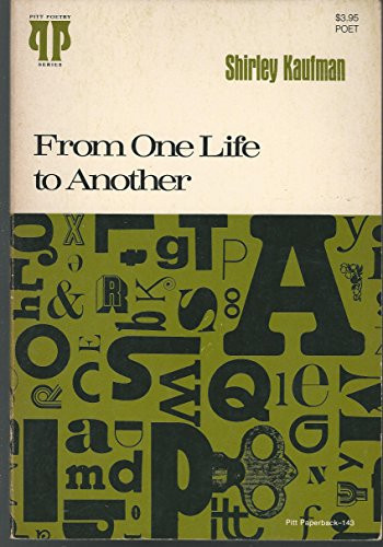 From One Life to Another by: Kaufman, Shirley