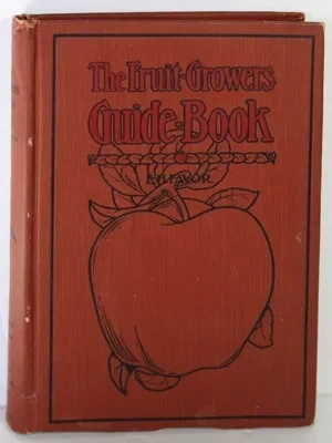 Fruit-Growers Guide-Book, TheFavor, E.H.