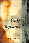 Gaff TopsailsKavanagh, Patrick - Product Image