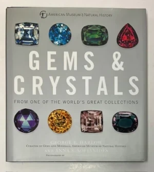 Gems & Crystals From One of the World's Great Collections (American Museum of Natural History)Harlow, George E., Anna S. Sofianides