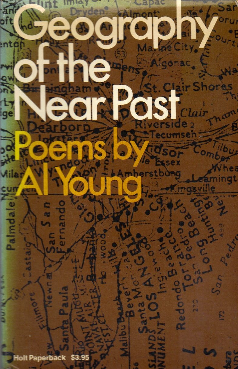 Geography of the Near Past: Poems by: Young, Al