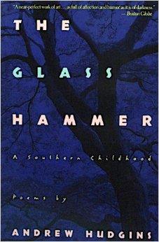 Glass Hammer, The : A Southern ChildhoodHudgins, Andrew