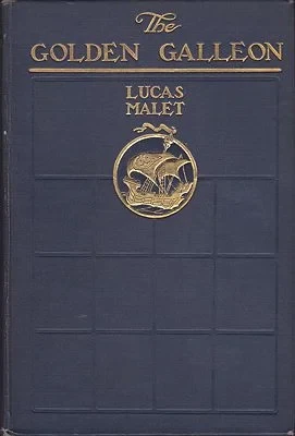 Golden Galleon, TheMalet, Lucas, Illust. by: C.E. Brock