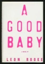 Good Baby, ARooke, Leon