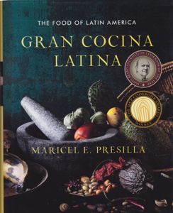 Gran Cocina Latina: The Food of Latin America by: Presilla, Maricel E.