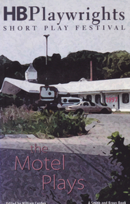 HB Playwrights Short Play Festival 1997: The Motel Plays by: Editor: Carden, William