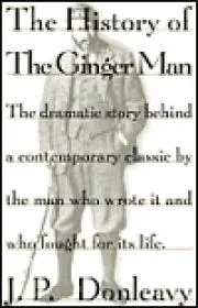 HISTORY OF THE GINGER MANDonleavy, J. P.