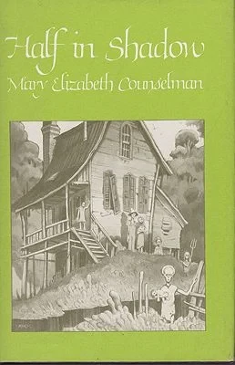 Half in ShadowCounselman, Mary Elizabeth