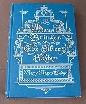 Hans Brinker Or the Silver SkatesDodge, Mary Mapes, Illust. by: George Wharton Edwards