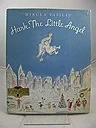 Hark, The Little AngelVasiliu, Mircea, Illust. by: Vasiliu, Mircea