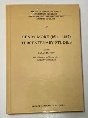 Henry More (1614-1687) Tercentenary StudiesHutton, Sarah (ed.)