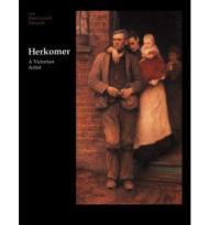 Herkomer: A Victorian ArtistEdwards, Lee MacCormick