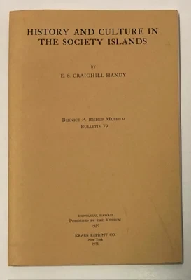 History and Culture in the Society IslandsHandy, E.S. Craighill 
