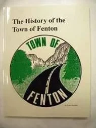 History of the Town of Fenton, TheStephans, Karen