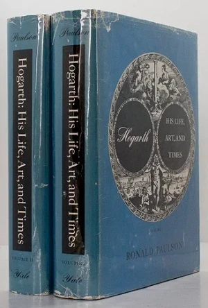 Hogarth: His Life, Art, and Times - Volume I & IIPaulson, Ronald