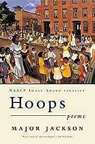 Hoops: PoemsJackson, Major