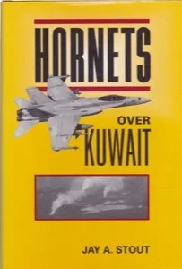 Hornets over Kuwait by: Stout, Jay A.