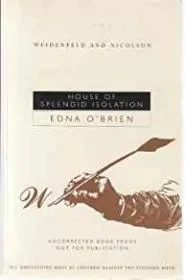House of Splendid IsolationO'Brien, Edna