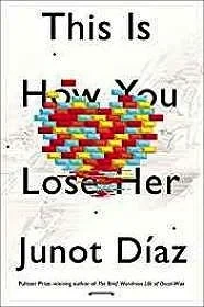 How You Lose Her (SIGNED BY AUTHOR)D'az, Junot
