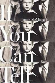 If You Can Tell: PoemsMcMichael, James