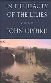 In the Beauty of the LiliesUpdike, John