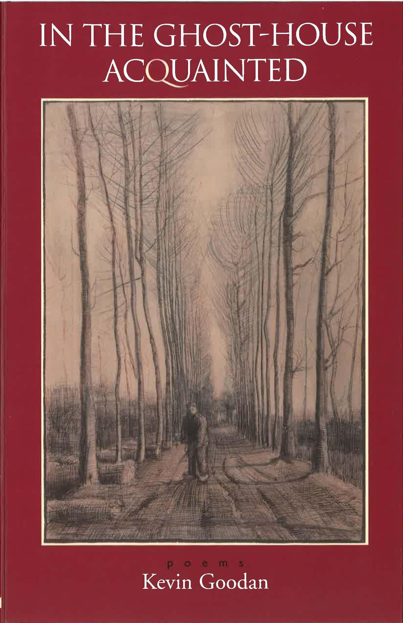 In the Ghost-House Acquainted by: Goodan, Kevin