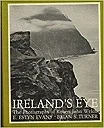 Ireland's Eye: PhotographsE. Estyn, & Turner, Brian S. Commentary Evans