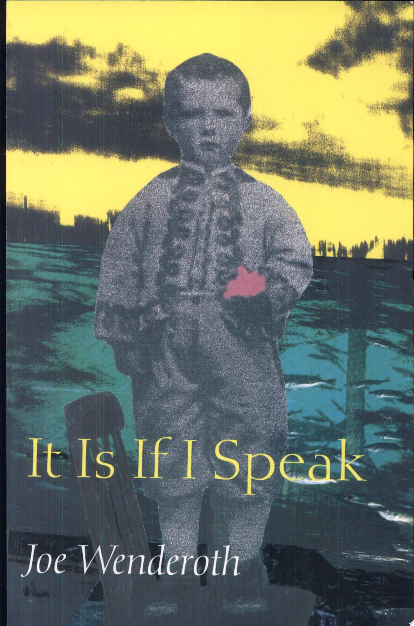 It Is If I Speak (Wesleyan Poetry Series) by: Wenderoth, Joe