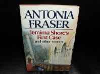 JEMIMA SHORE'S FIRST CASE AND OTHER STORIESFraser, Antonia