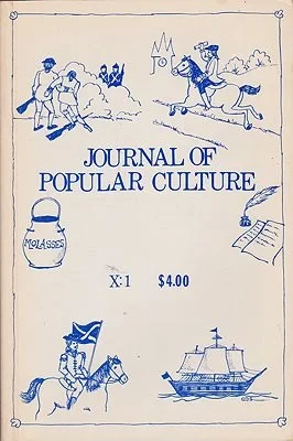 JOURNAL OF POPULAR CULTURE Volume X Summer 1976 No. 1Brown (Ed.), Ray B.
