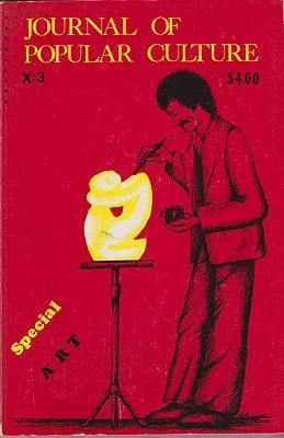 JOURNAL OF POPULAR CULTURE Volume X Winter 1976 No. 3Brown (Ed.), Ray B.