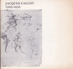 Jacques Callot: 1592-1635Brown University