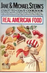 Jane and Michael Stern's Coast-to-Coast Cookbook: Real American FoodStern, Jane & Michael