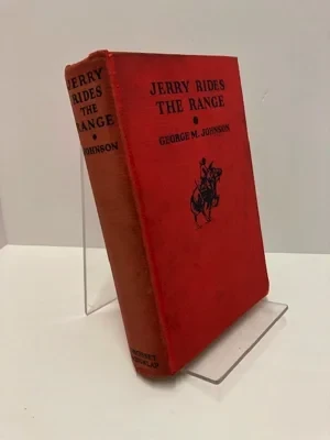 Jerry Rides The RangeJohnson, George M.