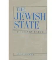Jewish State - A Century Later, TheDowty, Alan 
