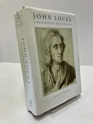 John Locke: A Descriptive BibliographyYolton, Jean S.