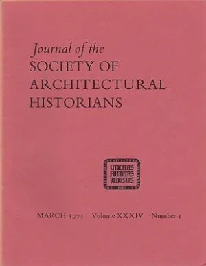 Journal of the Society of Architectural Historians, Volume XXXIV, Number 1- 4 March, May, October, December 1975 (Four Issues)O'Gorman (Ed.), James F.