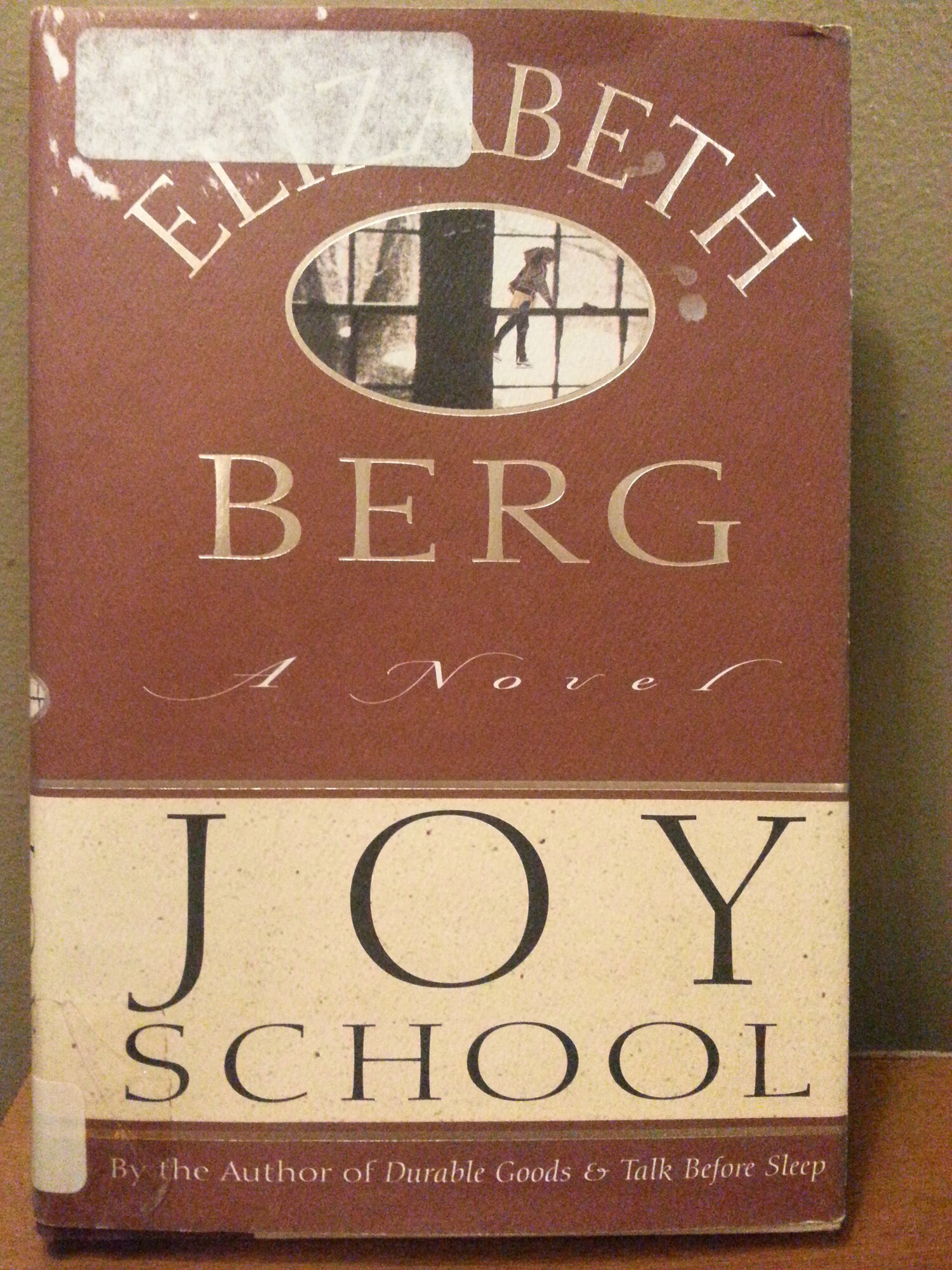 Joy School by: Berg, Elizabeth