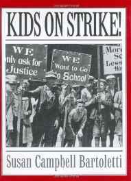 Kids On Strike!Bartoletti, Susan Campbell