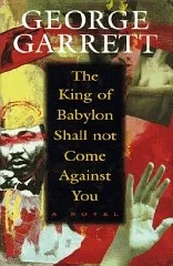 King of Babylon Shall Not Come Against You, The Garrett, George