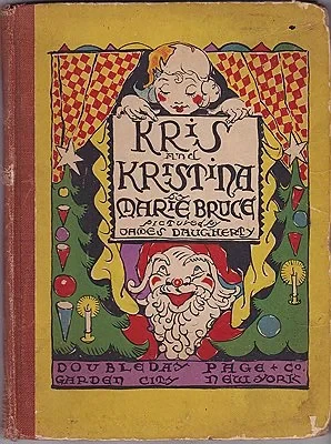 Kris and KristinaBruce, Marie and James Daugherty, Illust. by: James  Daugherty