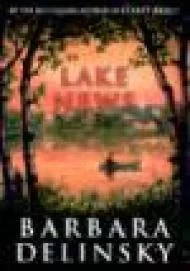 LAKE NEWS : A NovelDelinsky, Barbara LAKE NEWS : A NovelDelinsky, Barbara