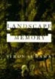 Landscape And Memory Schama, Simon