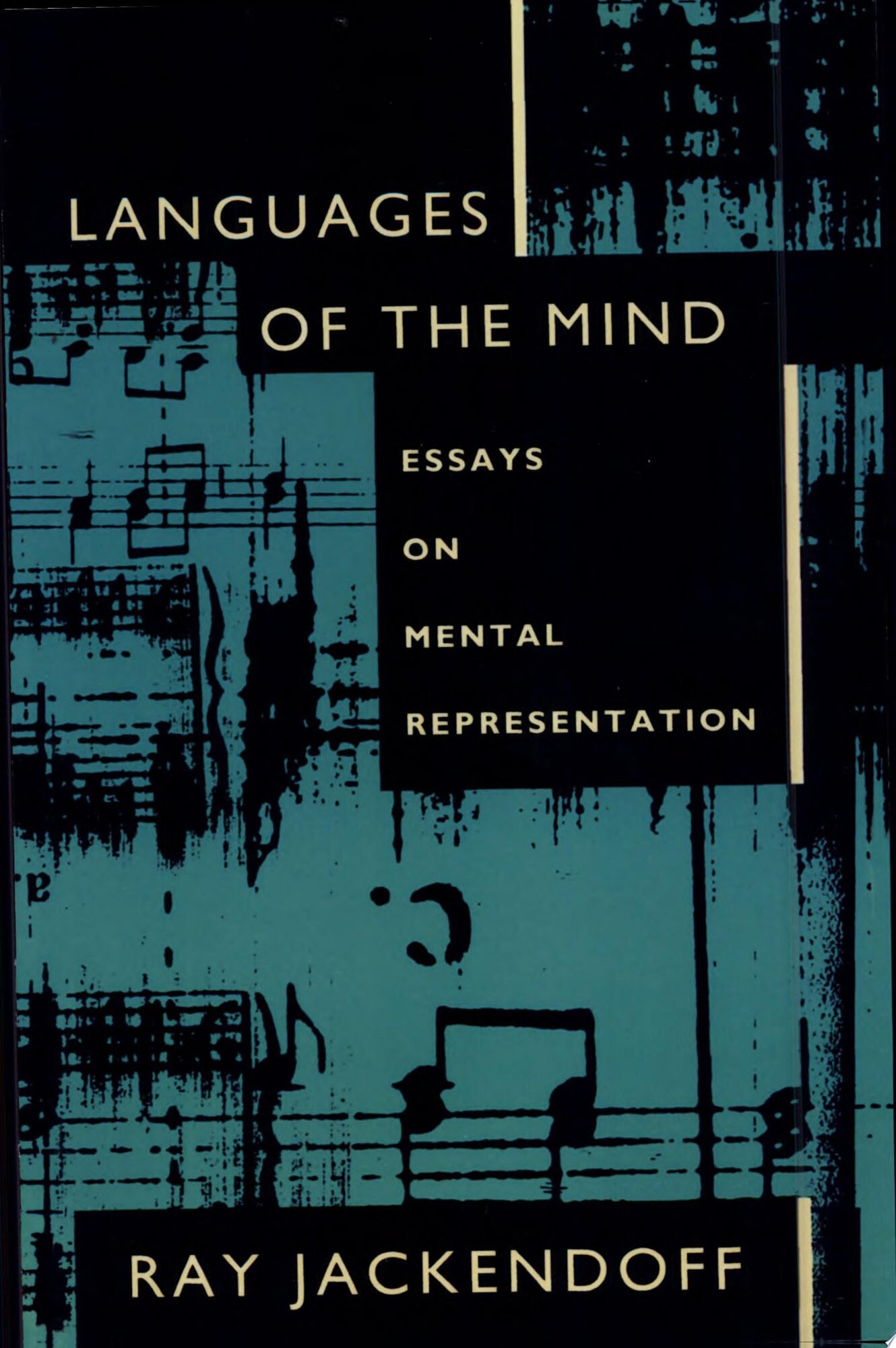 Languages of the Mind by: Jackendoff, Ray S.