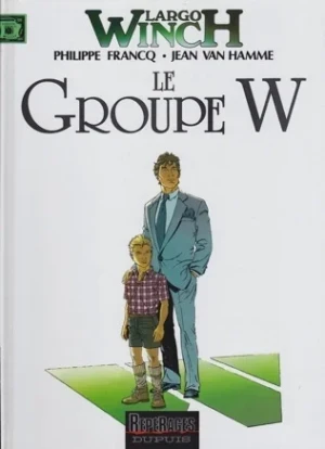 Largo Winch: Le Groupe WFrancq, Philippe and Jean Van Hamme